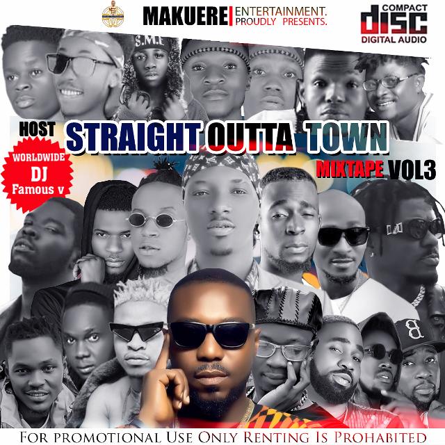 [MIXTAPE] Dj Famous_V - Straight Outta Town Mix. VOL 3 34