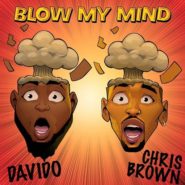 [MUSIC] Davido – Blow My Mind Ft. Chris Brown 20