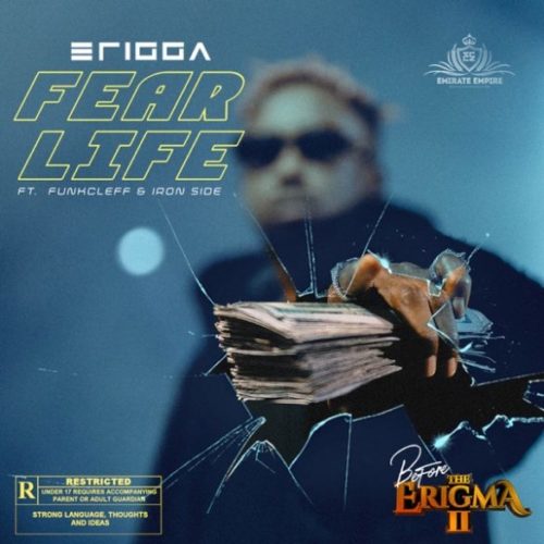 [MUSIC] Erigga – “Fear Life” ft. Funkcleff x Iron Side 10