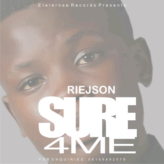 [MUSIC & LYRICS] Riejson - Sure 4 Me (mixed by Diamond) 15