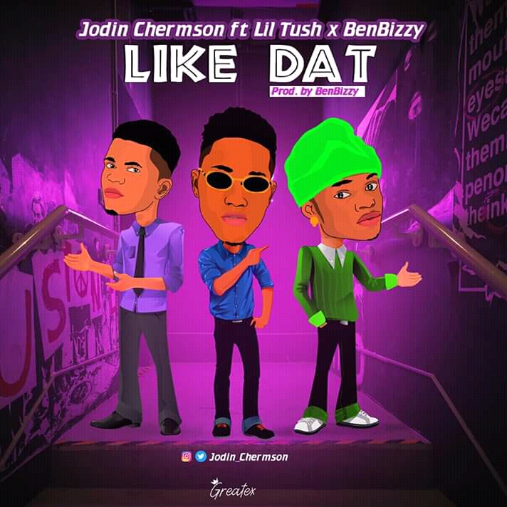 [Music] Jodin Chermson - "Like Dat" Ft Lil Tush x Benbizzy 26