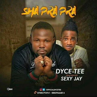 [Music] Dycee - " Shaprapra" Ft Sexy Jay 13