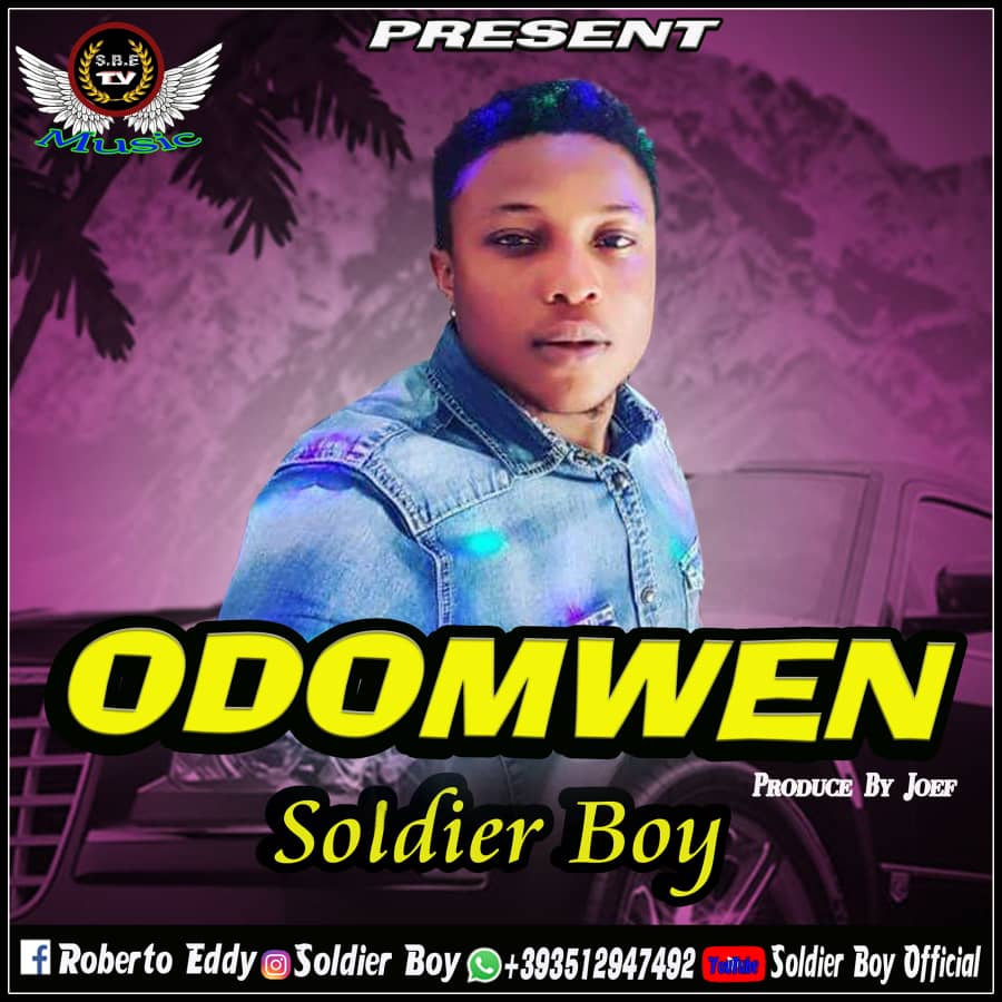 [Music] Soldier Boy - "Odomwen" 2