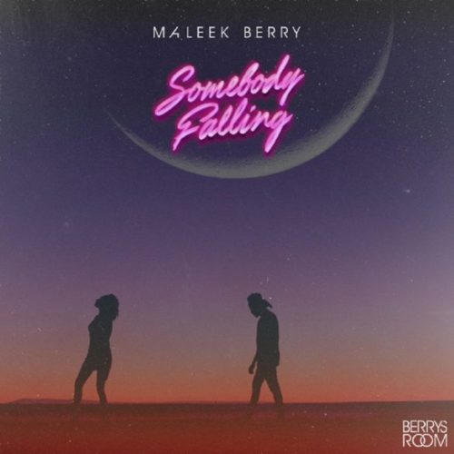 [Music] Maleek Berry - "Somebody Falling" 1