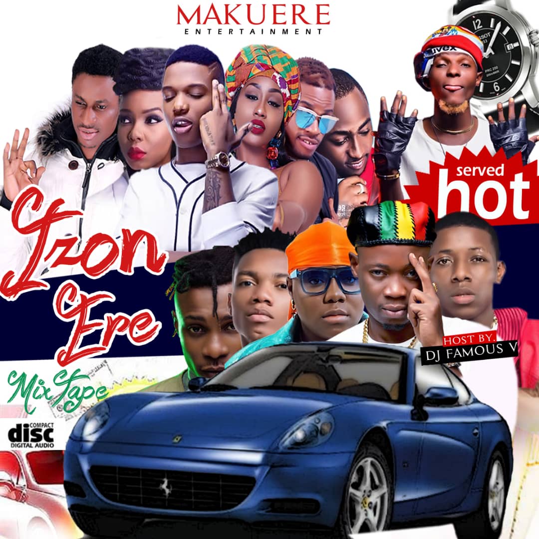 [Mixtape] Dj Famous V x Jah Wondah -"Izon Ere Mix" 2