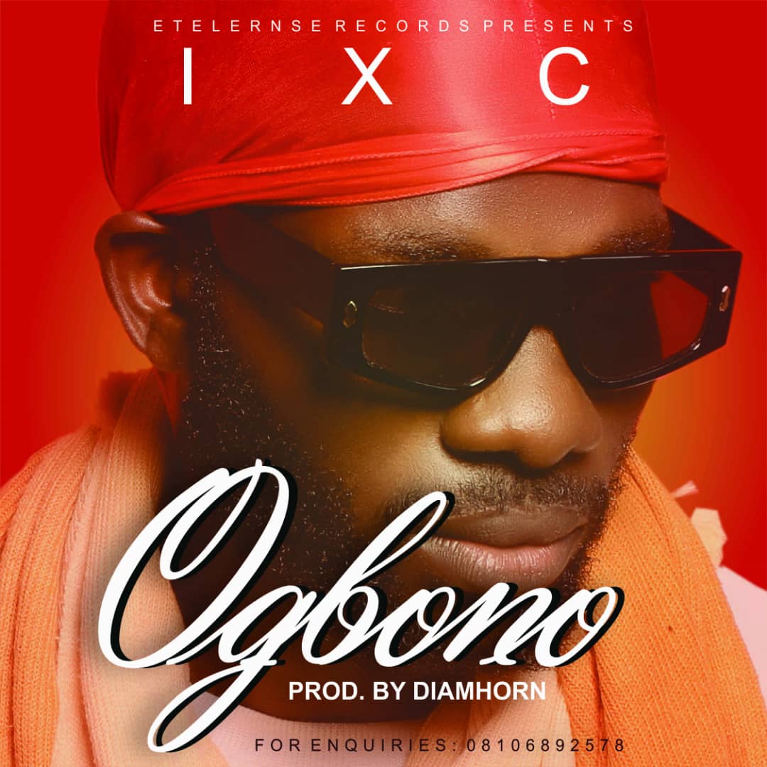 [Music] IXC - Ogbono (prod. Diamhorn) 3