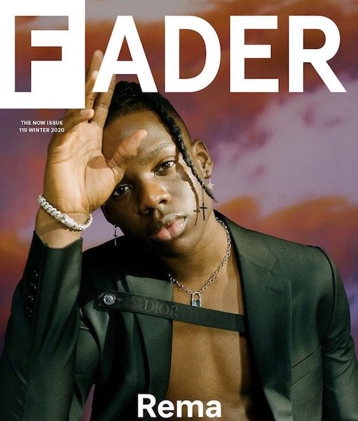 Mavin Star, Rema Used As The “Fader Magazine” Cover For 2019 1