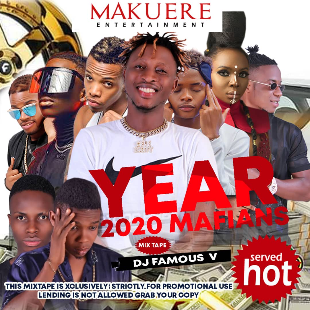 [Mixtape] Dj Famous_V -"Year 2020 Mafians" (Official Mix) 8