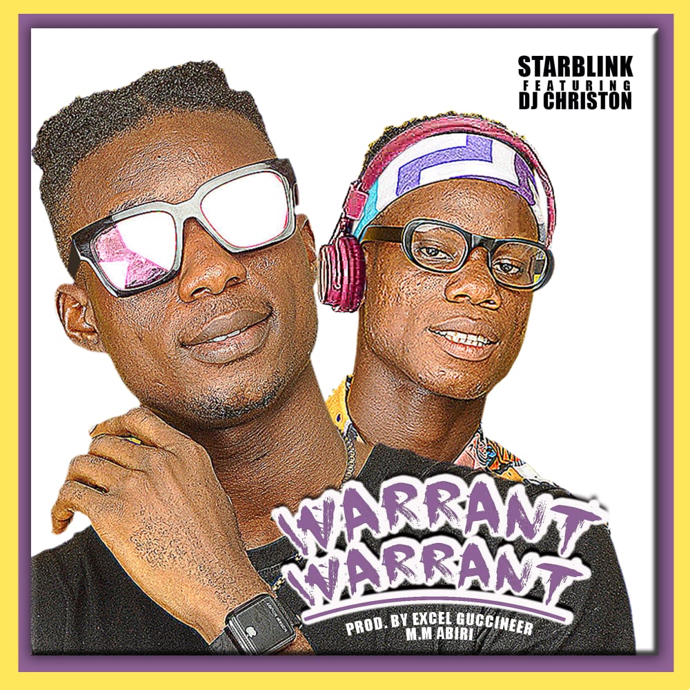 [Music] Starblink -"Warrant" Ft Dj Christon (prod. Excel) 4