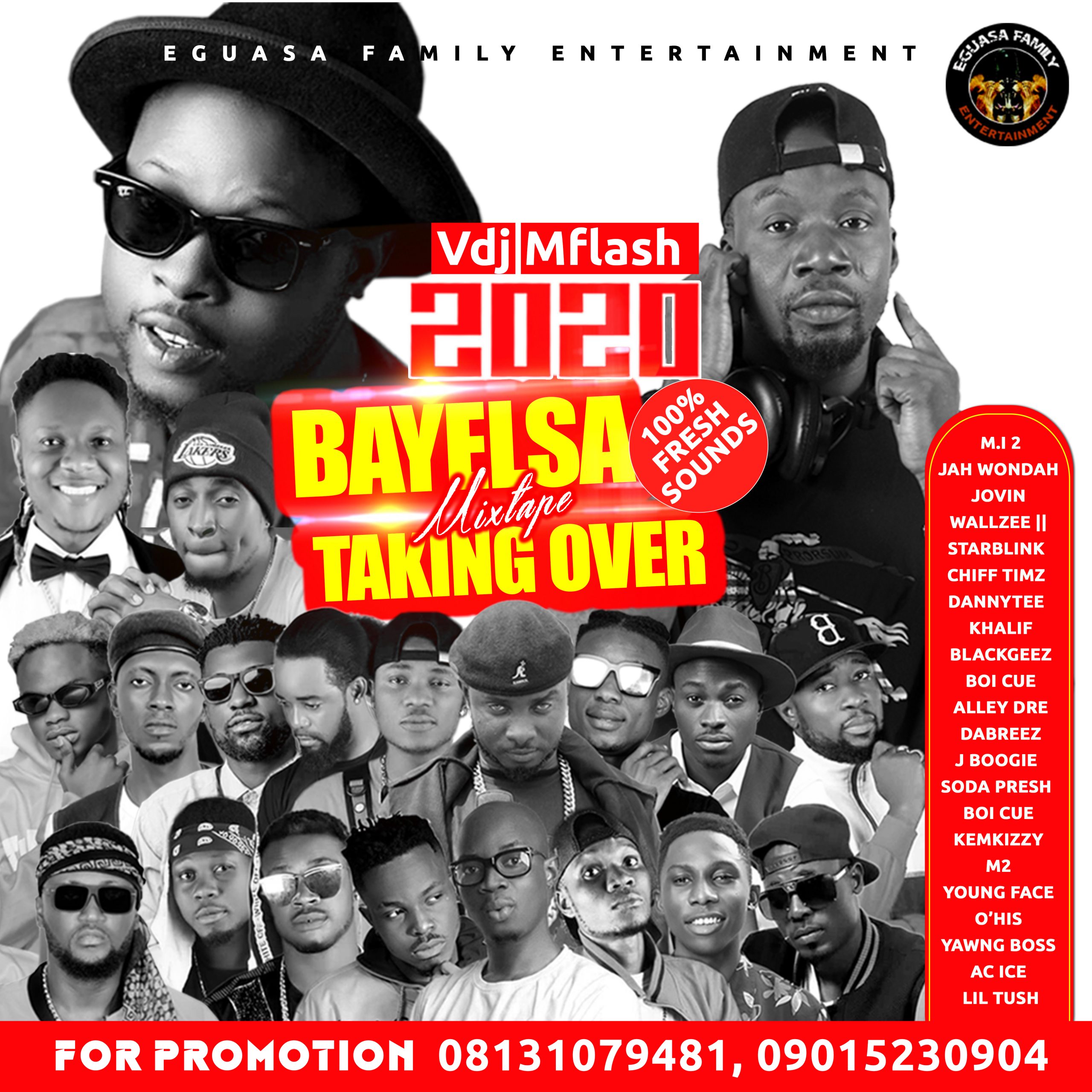 [Mixtape] Dj MFlash -"2020 Bayelsa Taking Over Mix" 3