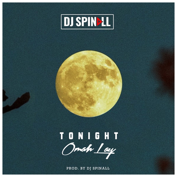 DJ Spinall x Omah Lay – “Tonight” 1