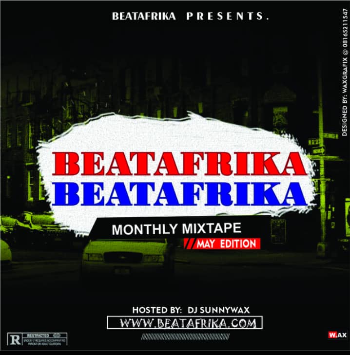 [Official Monthly Mixtape] Beatafrika x Dj Sunnywax - [May Edition] 24