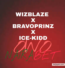 [Music] Wizblaze -"Owo Nairabet" Ft Bravoprinz & Ice Kidd 1