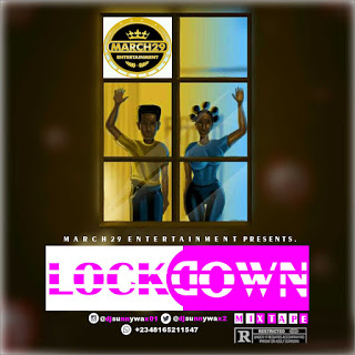 DJ Sunnywax - Lockdown Mixtape 1