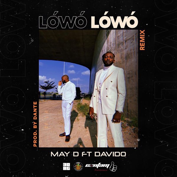 May D x Davido – “Lowo Lowo” (Remix) 5