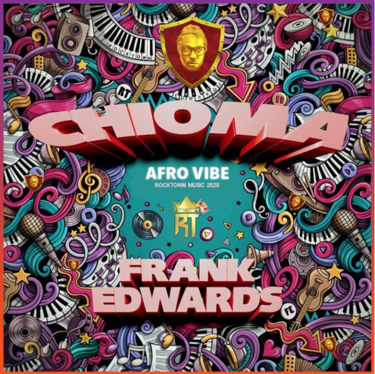 Frank Edwards – “Chioma” (Afro Vibe) 4