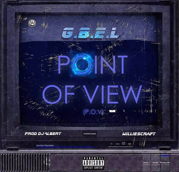 Gbel -"P.O.V" (Point Of View) 1