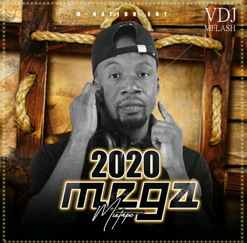 Vdj Mflash -"2020 Mega Mix" 11