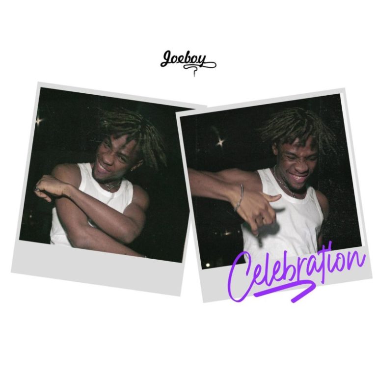 Joeboy – “Celebration” (Prod. by Type A) 1