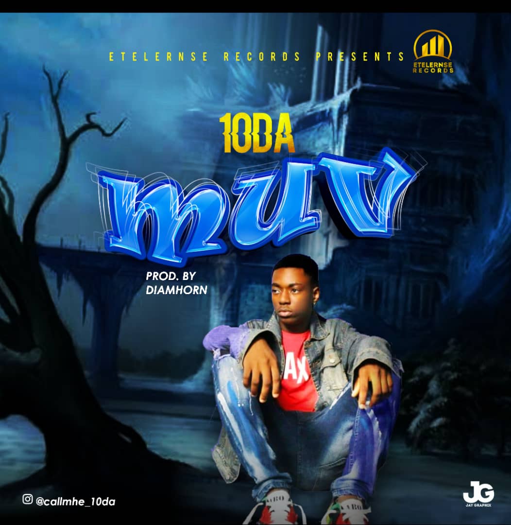 10da -"Muv" (prod. Diamhorn) 7