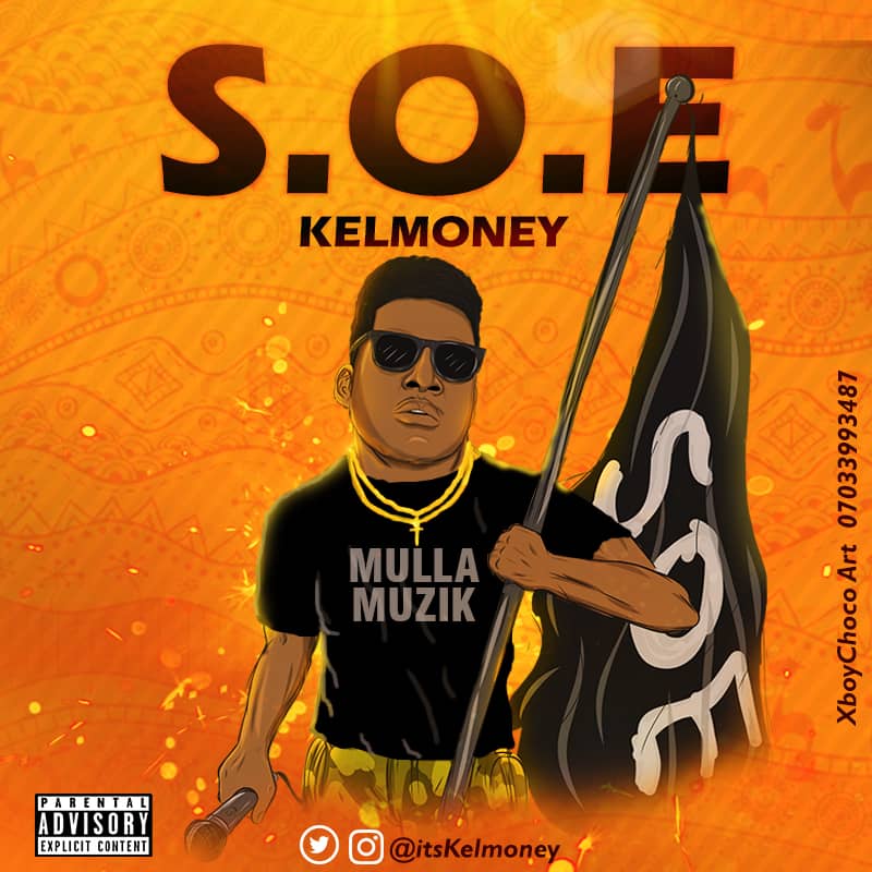 Kelmoney -"S. O. E" Freestyle 1