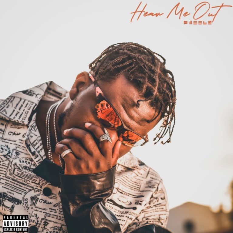 [EP] Pheelz – “Hear Me Out” The EP 10