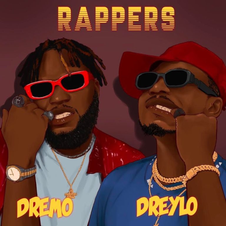 [Music] Dreylo – Rappers ft. Dremo 2