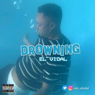 El Vidal -"Drowning" 4