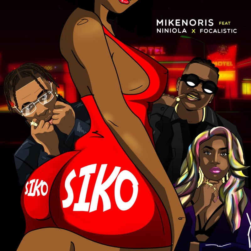 Mikenoris – “Siko (Remix)” ft. Niniola & Focalistic 14