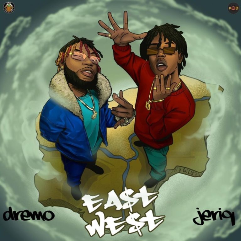 [EP] Dremo x Jeriq – “East N West” 2