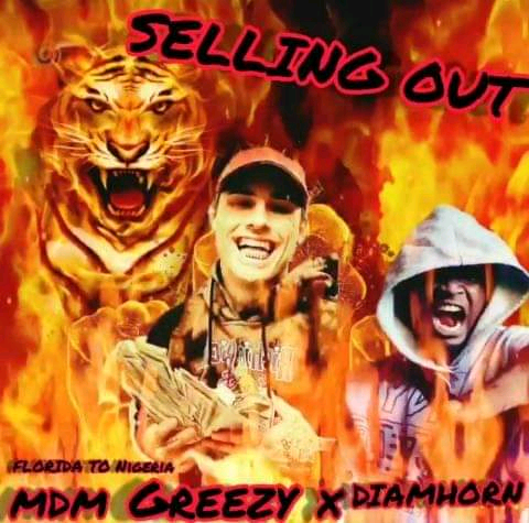 Greezy -"Selling Out" Feat. Diamhorn 2