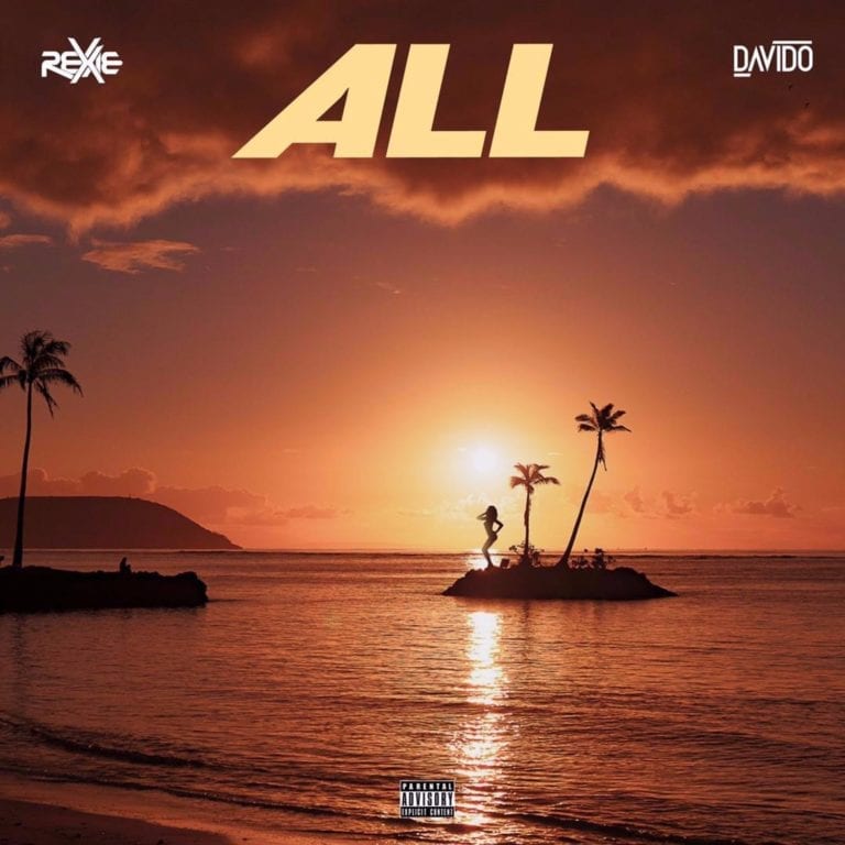 Rexxie, Davido – “All” (Prod. by PONDIT) 2