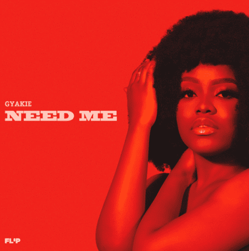 Gyakie – “Need Me” 2