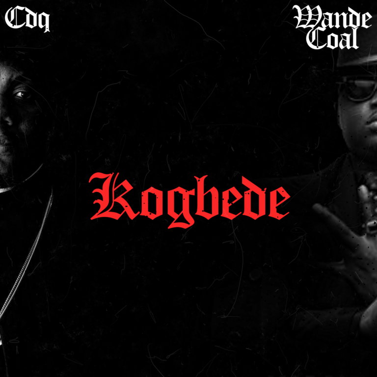 CDQ – “Kogbede” ft. Wande Coal 18