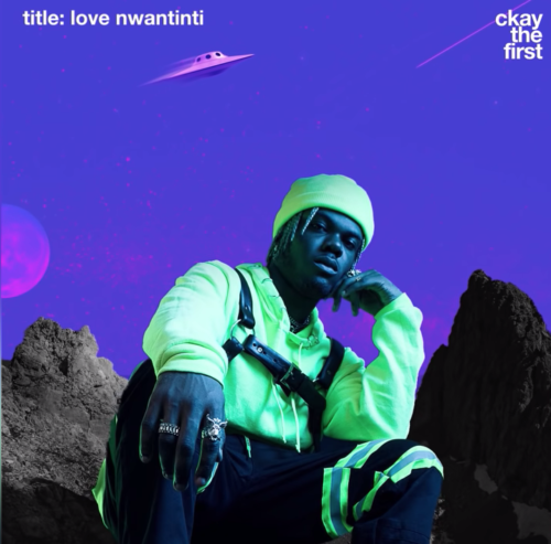 CKay – “Love Nwantiti” (Acoustic Version) + LYRICS 19