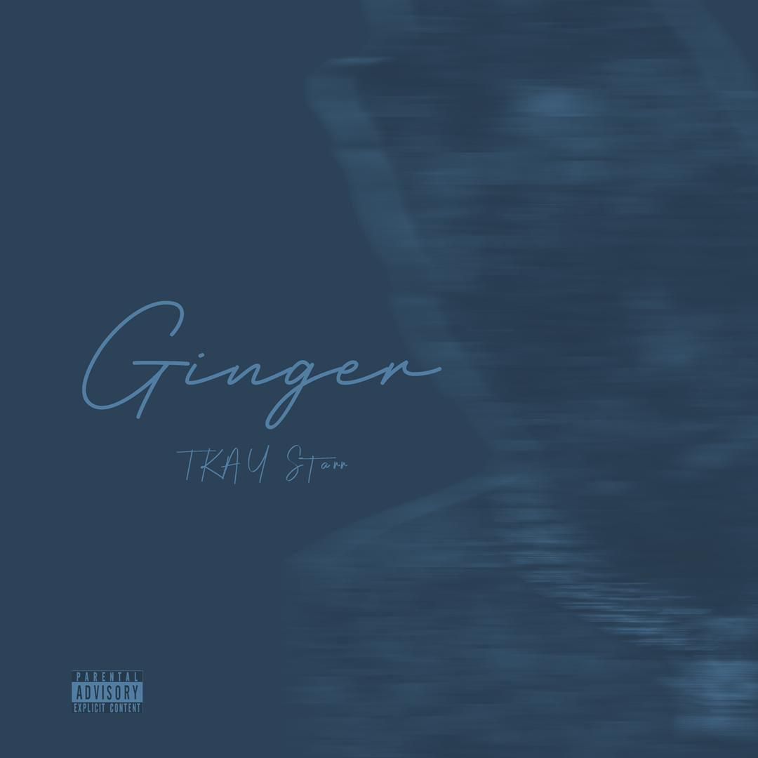 Tkay Starr -"Ginger" 3