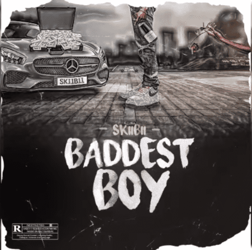 Skiibii – “Baddest Boy” 2