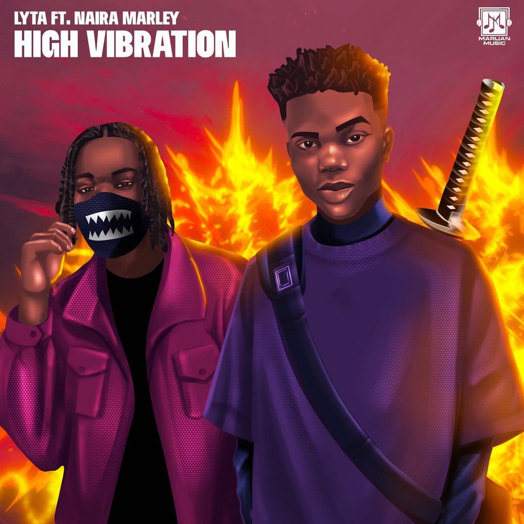 Lyta – “High Vibration” ft. Naira Marley 13