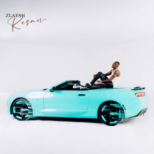 [Album] Zlatan – “Resan Album” feat. Buju, Ms Banks, Bella Shmurda 16