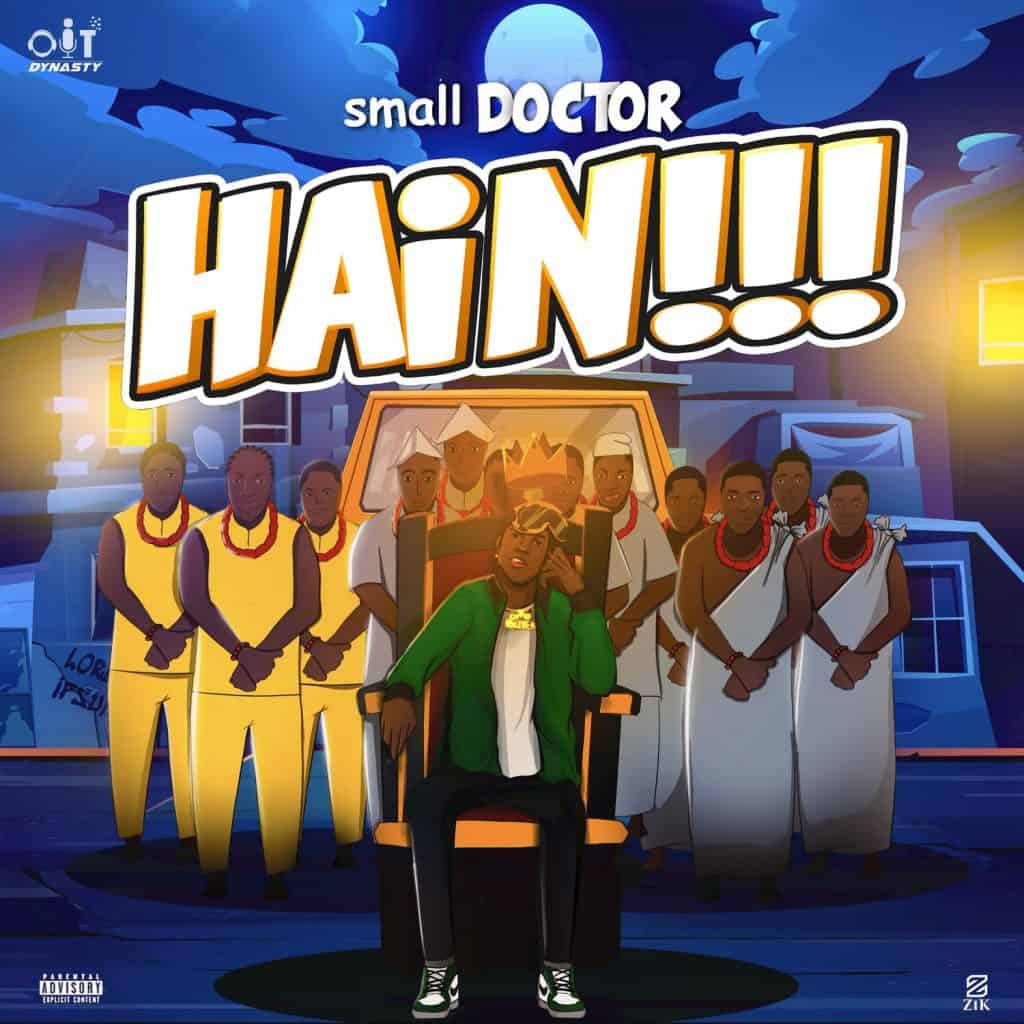 Small Doctor – “Hain!!!” 2