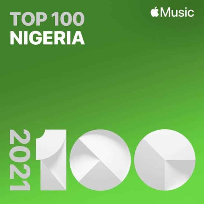 Apple Music Top 20 Songs of 2021 – NIGERIA 2