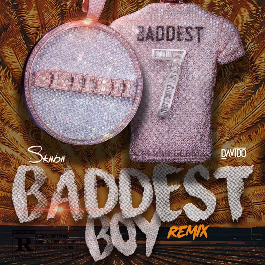 Skiibii – “Baddest Boy Remix” ft. Davido 2