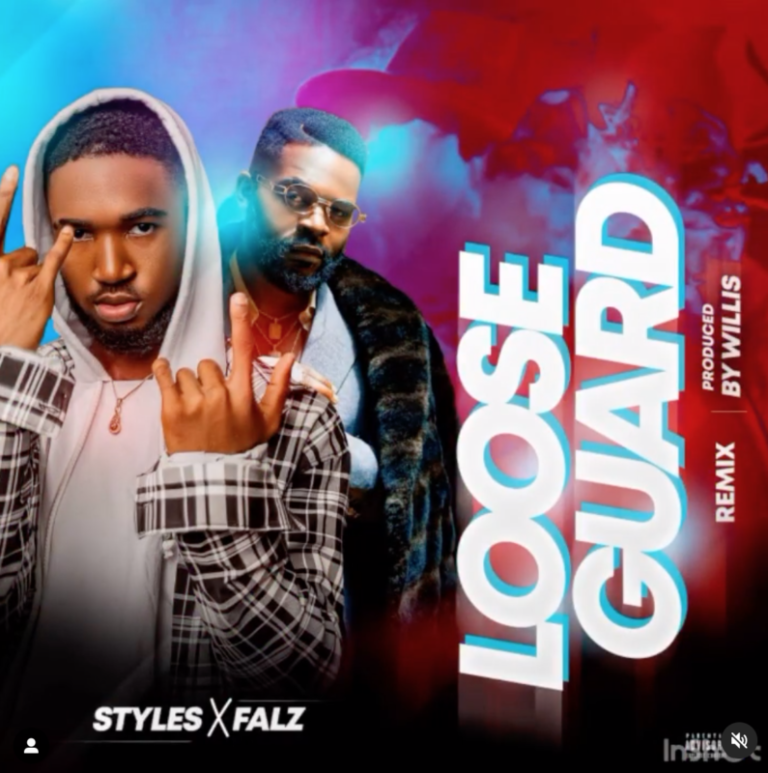 Styles x Falz – “Loose Guard (I See, I Saw)” Remix | Mp3 1