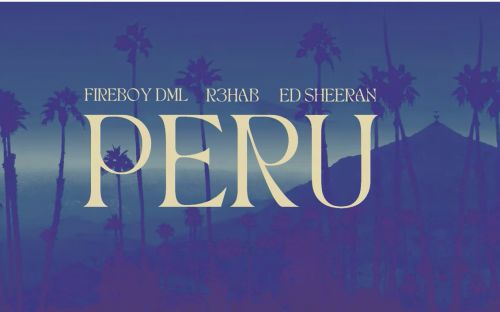 Fireboy DML, Ed Sheeran, R3HAB – Peru (R3HAB Remix) 2