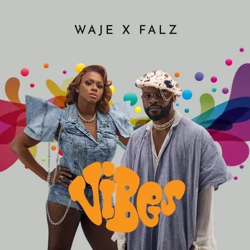 Waje – Vibes ft. Falz 18