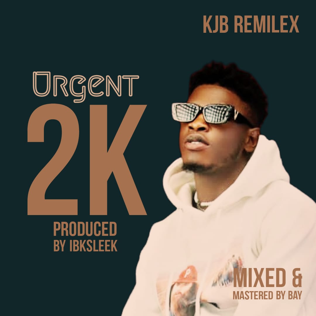 Kjb Remilex - Urgent 2k 1