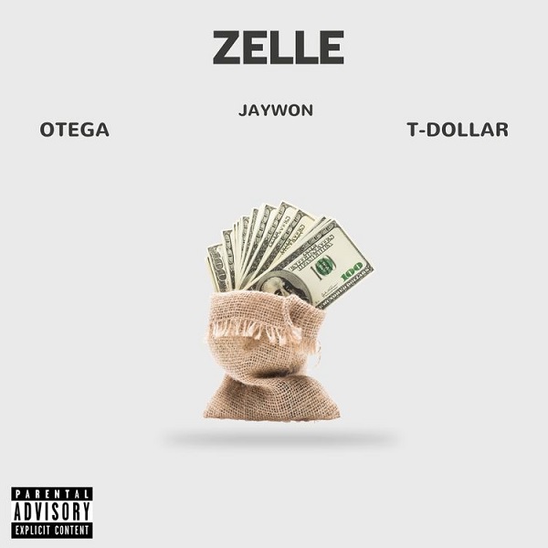 Jaywon – Zelle ft. Otega, T Dollar 9