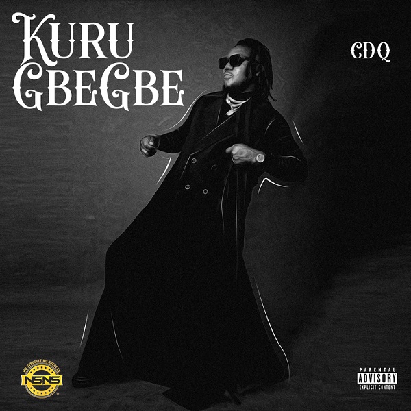 CDQ – Kuru Gbegbe 2