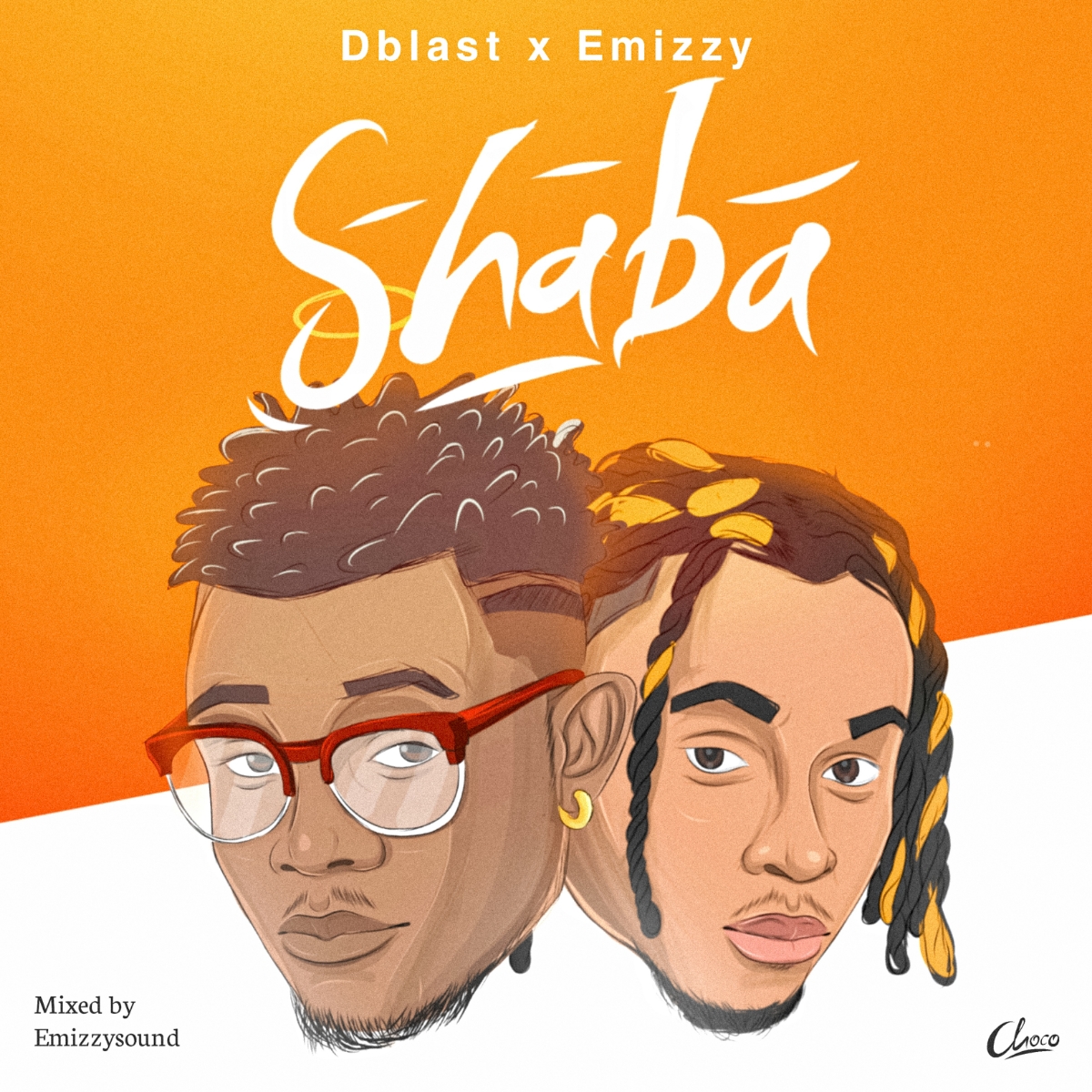 Dblast & Emizzy -"Shaba" 2