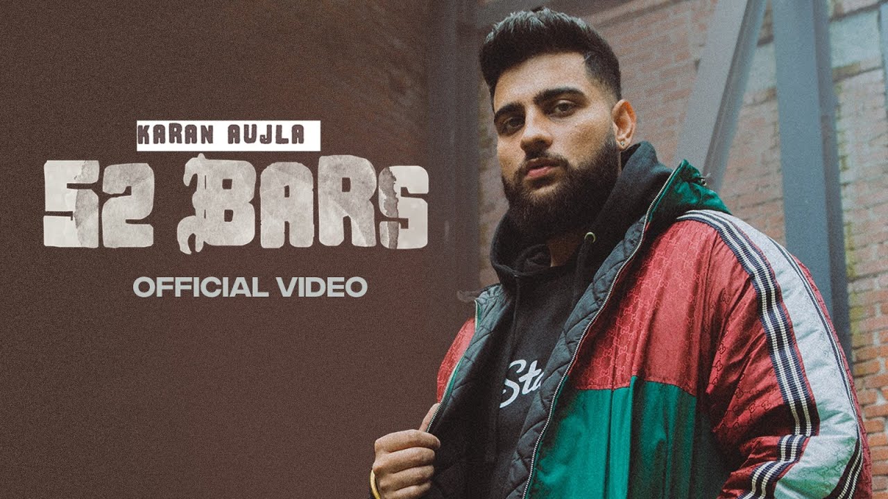 Karan Aujla 52 Bars Mp3